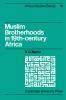 Muslim Brotherhoods in Nineteenth-Century Africa