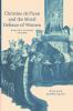 Christine de Pizan and the Moral Defence of Women