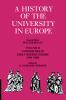 A History of the University in Europe