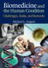 Biomedicine and the Human Condition