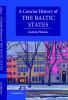A Concise History of the Baltic States