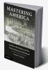 Mastering America