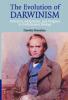 The Evolution of Darwinism