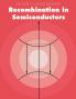 Recombination in Semiconductors