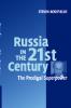 Russia in the 21st Century