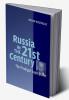 Russia in the 21st Century