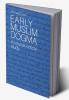 Early Muslim Dogma