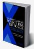 Understanding Police Use of Force