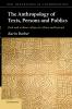 The Anthropology of Texts Persons and Publics