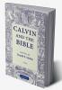 Calvin and the Bible
