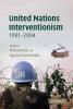 United Nations Interventionism 1991-2004