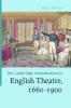 The Cambridge Introduction to English Theatre 1660-1900