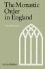 The Monastic Order in England
