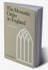 The Monastic Order in England
