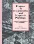 Progress in Metamorphic and Magmatic Petrology