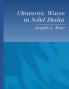 Ultrasonic Waves in Solid Media