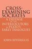 Cross-Examining Socrates