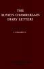 The Austen Chamberlain Diary Letters