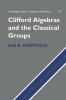 Clifford Algebras and the Classical Groups