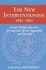 The New Interventionism 1991 1994