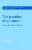 The Paradox of Salvation