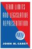Term Limits and Legislative Representation