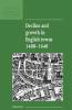 Decline and Growth in English Towns 1400-1640