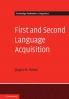 First and Second Language Acquisition