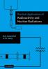 Practical Applications of Radioactivity and Nuclear Radiations