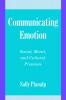 Communicating Emotion