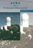 Aura and Its Us National Observatories