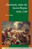 Christianity Under the Ancien Regime 1648 1789