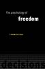 The Psychology of Freedom