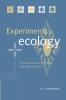 Experiments in Ecology