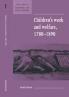 Children's Work and Welfare 1780-1890