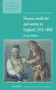 Disease Medicine and Society in England 1550 1860