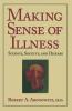Making Sense of Illness