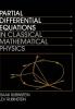 Partial Differential Equations in Classical Mathematical Physics