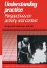 Understanding Practice