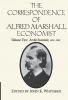 The Correspondence of Alfred Marshall Economist
