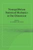 Nonequilibrium Statistical Mechanics in One Dimension