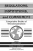Regulations Institutions and Commitment