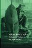 Mangrove Man