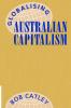 Globalising Australian Capitalism
