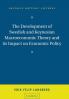 The Development of Swedish and Keynesian Macroeconomic Theory and its Impact on Economic Policy