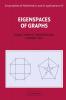 Eigenspaces of Graphs