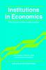 Institutions in Economics