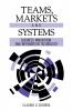 Teams Markets and Systems