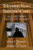 Television News and the Supreme Court