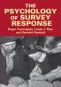 The Psychology of Survey Response